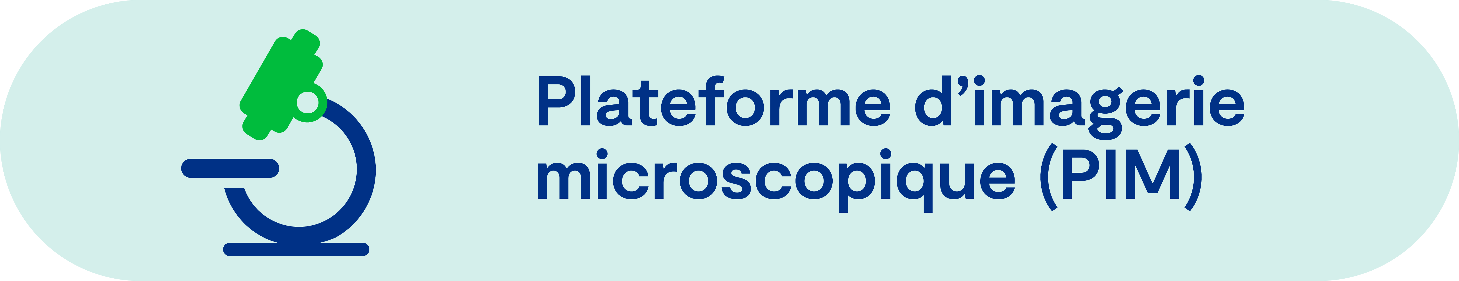 Plateforme d'imagerie microscopique